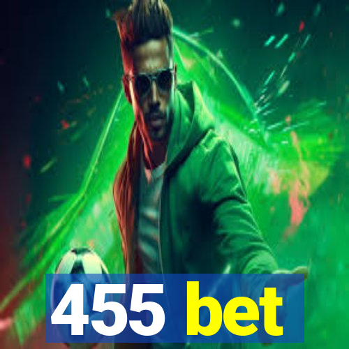 455 bet